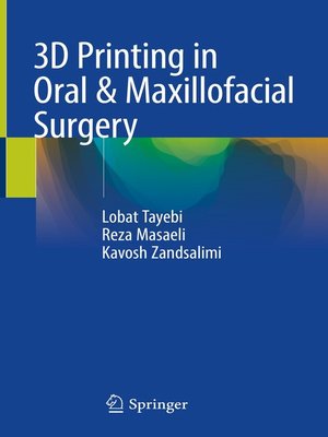 cover image of 3D Printing in Oral & Maxillofacial Surgery